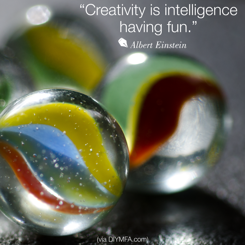 Creativity is intelligence having fun